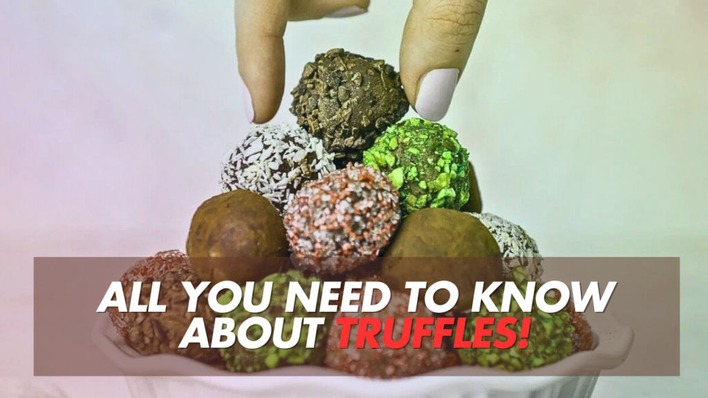 Truffles: The Ultimate Guide to the World's Most Luxurious Delicacy